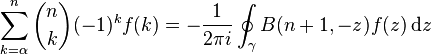 \sum_{k=\alpha}^n {n \choose k} (-1)^{k} f(k) =
-\frac{1}{2\pi i}
\oint_\gamma B(n+1, -z) f(z)\, \mathrm{d}z