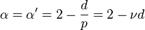 \alpha = \alpha' = 2 -\frac{d}{p}=2-\nu d