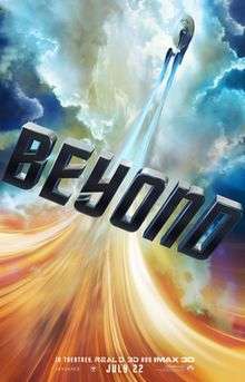 The USS Enterprise flying through the universe, with the film's title "Beyond", and the film's billing below.