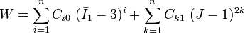 W = \sum_{i=1}^n C_{i0}~(\bar{I}_1-3)^i + \sum_{k=1}^n C_{k1}~(J-1)^{2k}