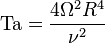 \mathrm{Ta}=\frac{4\Omega^2 R^4}{\nu^2}